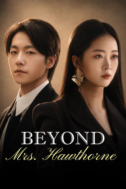 Beyond Mrs. Hawthorne [Dubbed] poster