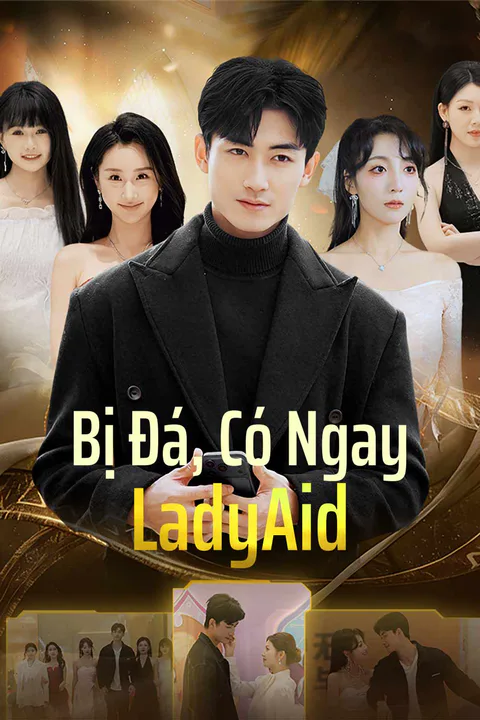 Poster Bị Đá, Có Ngay LadyAid