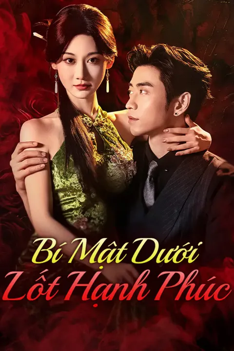 Poster Bí Mật Dưới Lốt Hạnh Phúc