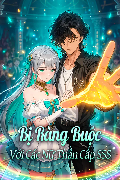 Poster Bị Ràng Buộc Với Các Nữ Thần Cấp SSS