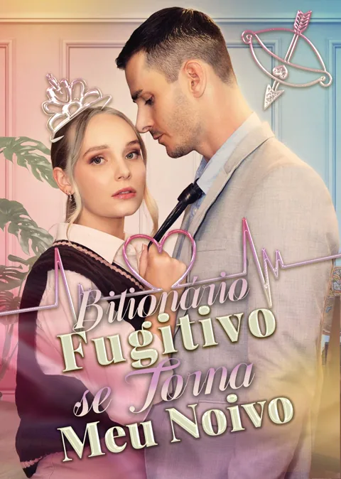 Pôster de Bilionário Fugitivo se Torna Meu Noivo