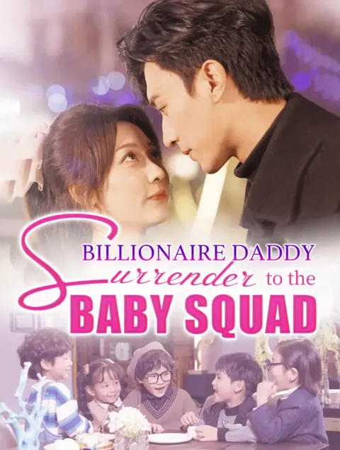 Billionaire Daddy: Surrender to the Baby Squad poster
