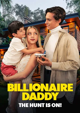 Billionaire Daddy, the Hunt is On! poster