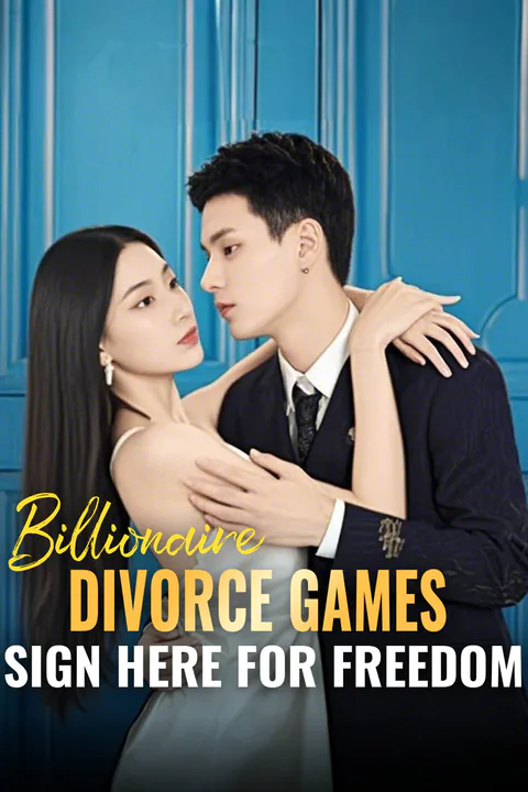 Billionaire Divorce Games: Sign Here for Freedom poster