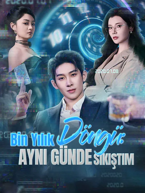 Bin yılık döngü aynı günde sıkıştım afişi
