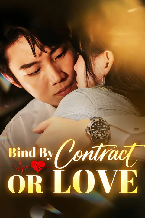 Bind By Contract Or Love poster