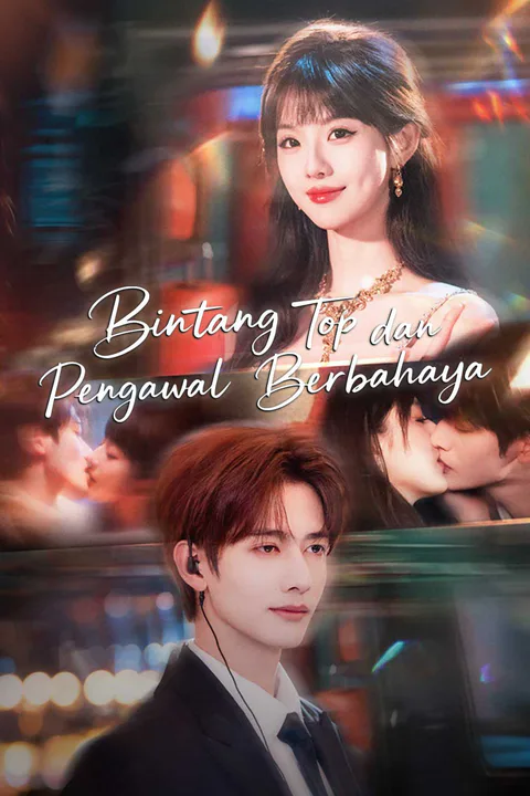 Poster Bintang Top dan Pengawal Berbahaya