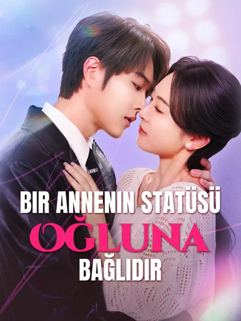 Bir Annenin statüsü oğluna bağlıdır afişi