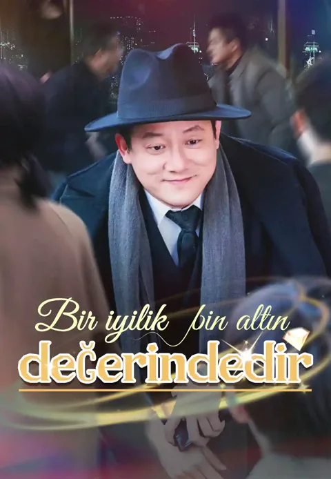 Bir iyilik bin altın değerindedir afişi