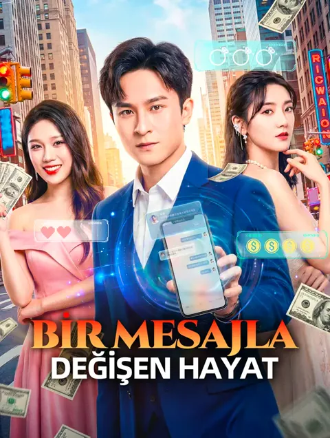 BİR MESAJLA DEĞİŞEN HAYAT afişi