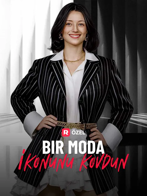 Bir Moda İkonunu Kovdun afişi