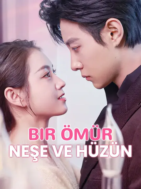 Bir Ömür Neşe ve Hüzün afişi