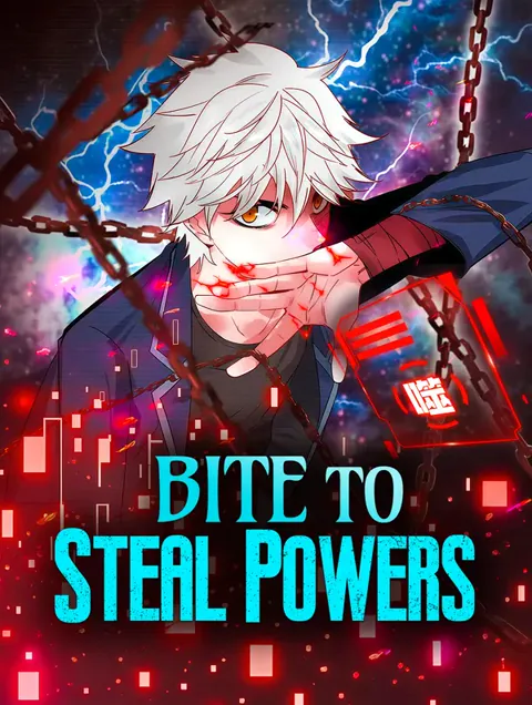 Bite to Steal Powers poster