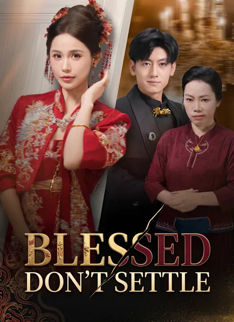 Blessed Don't Settle poster