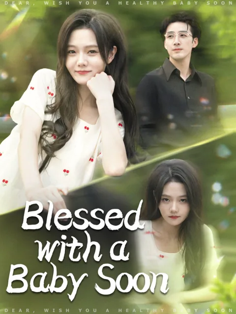 Blessed with a Baby Soon poster