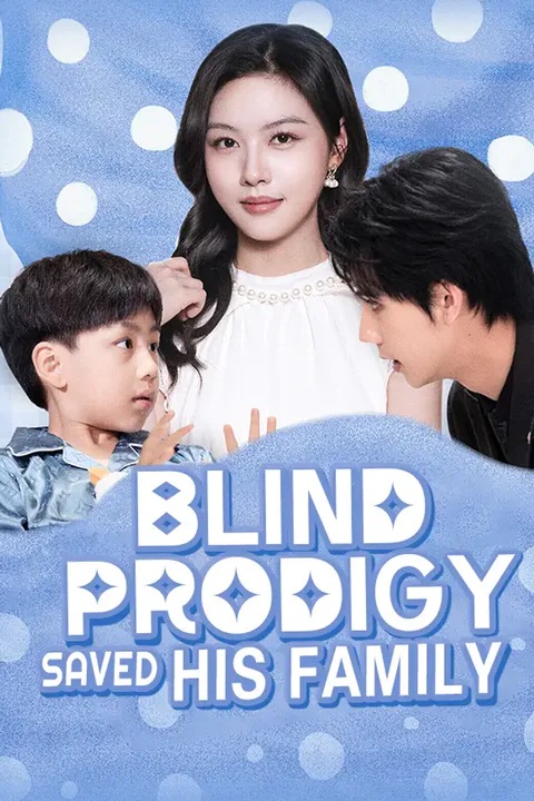Blind Prodigy Saved His Family poster