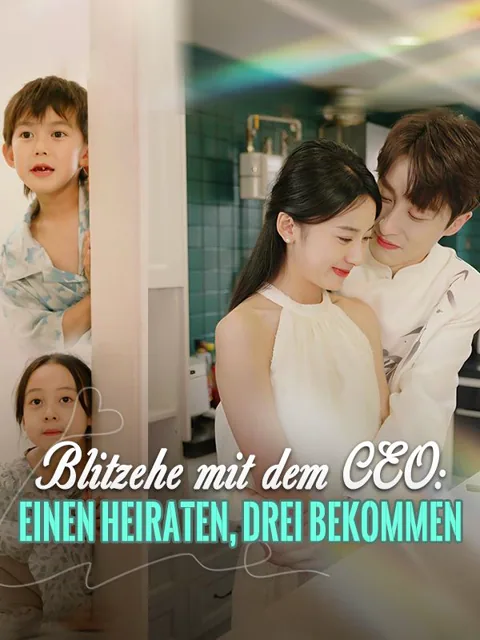 Poster von Blitzehe mit meinem CEO: Einen heiraten, drei bekommen