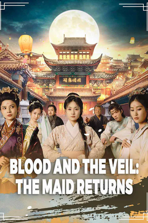 Blood and the Veil: The Maid Returns poster