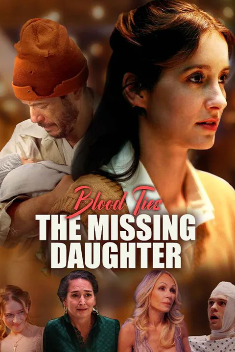 Blood Ties: The Missing Daughter poster