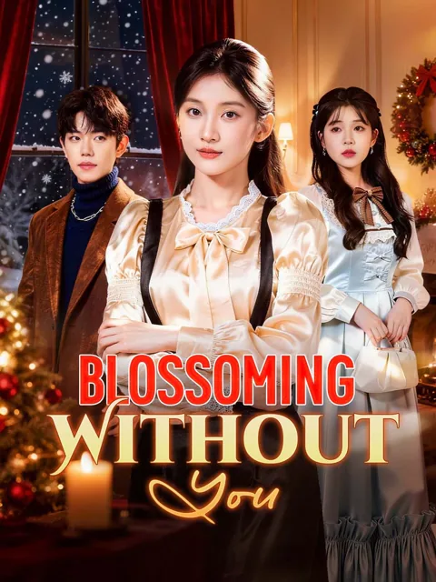 Blossoming Without You poster