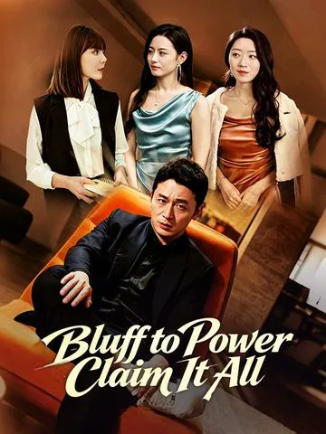 Bluff to Power, Claim It All poster