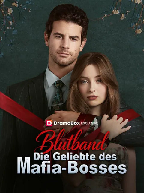 Poster von Blutband: Die Geliebte des Mafia-Bosses(Deutsch Synchronisiert)