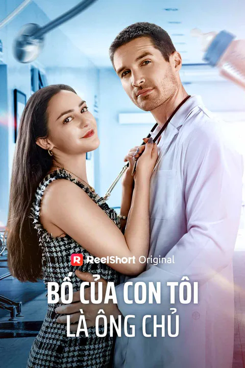 Poster Bố Của Con Tôi Là Ông Chủ