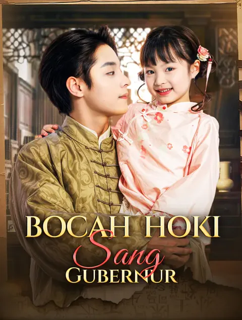 Bocah Hoki Sang Gubernur afişi