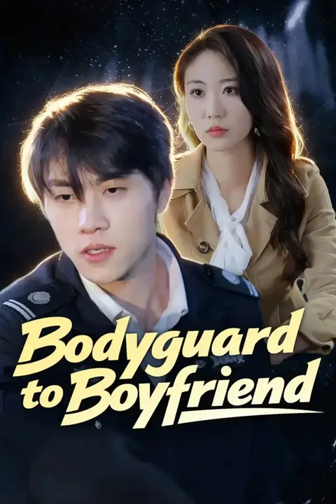 Bodyguard to Boyfriend poster