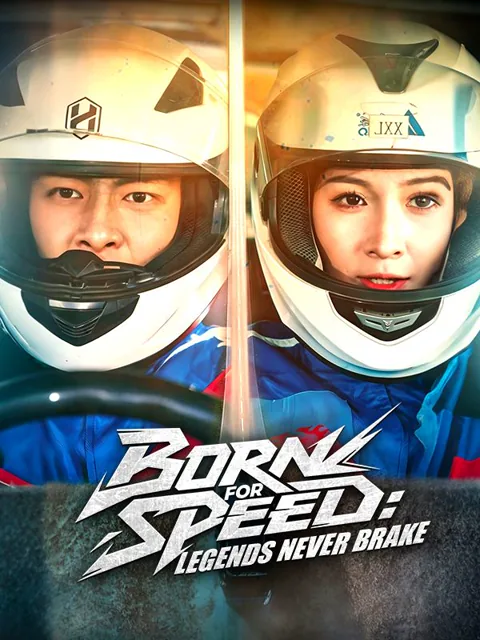 Born for Speed: Legends Never Brake poster