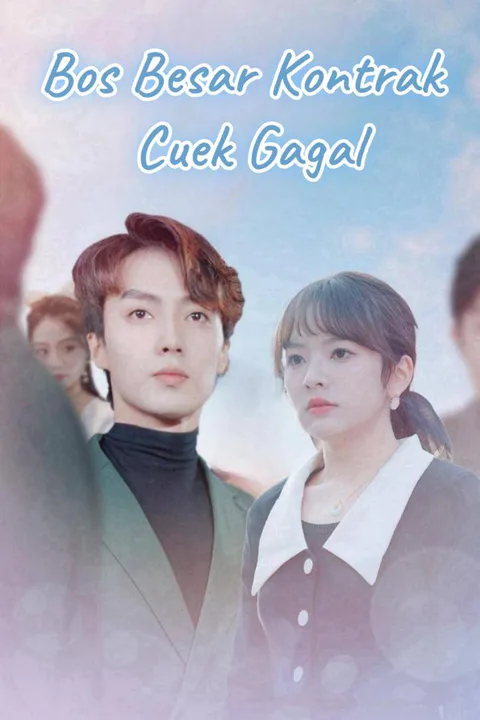 Poster Bos Besar Kontrak Cuek Gagal