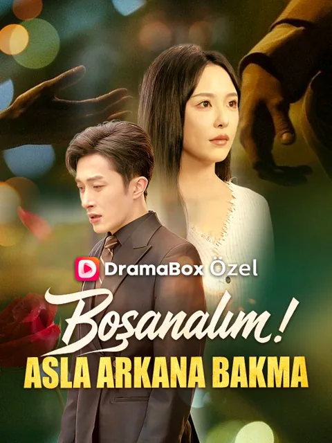 Boşanalım! Asla Arkana Bakma afişi