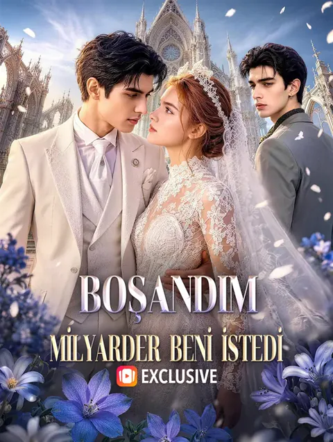 BOŞANDIM, MİLYARDER BENİ İSTEDİ afişi