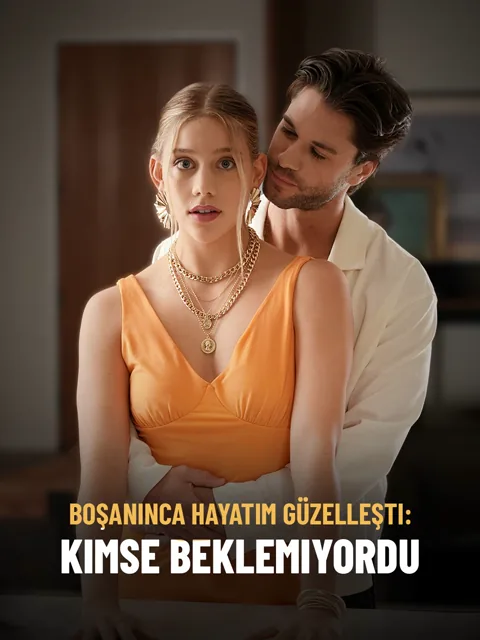 Boşanınca Hayatım Güzelleşti: Kimse Beklemiyordu afişi