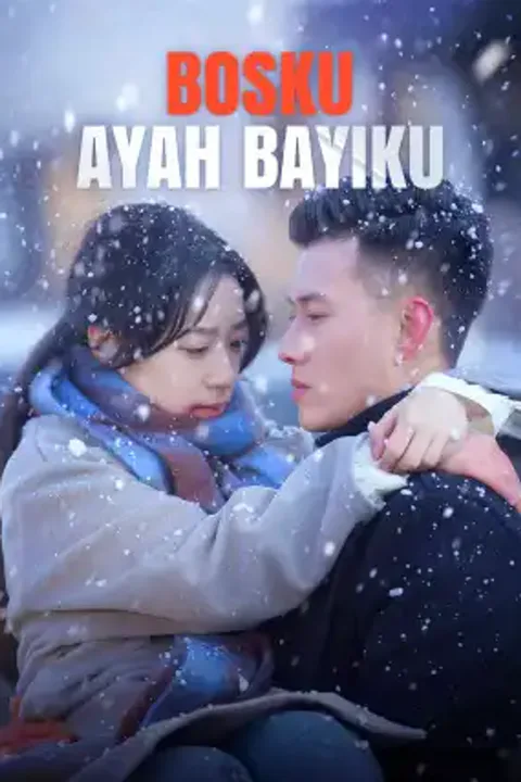 Poster Bosku, Ayah Bayiku