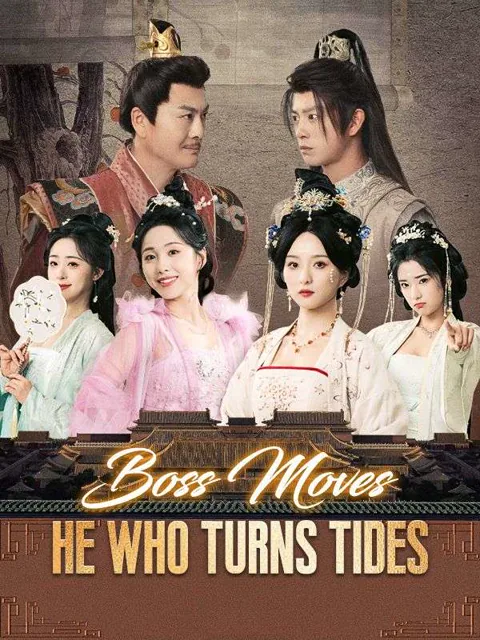 Boss Moves: He Who Turns Tides poster