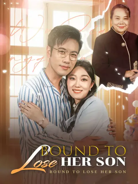 Bound to Lose Her Son poster