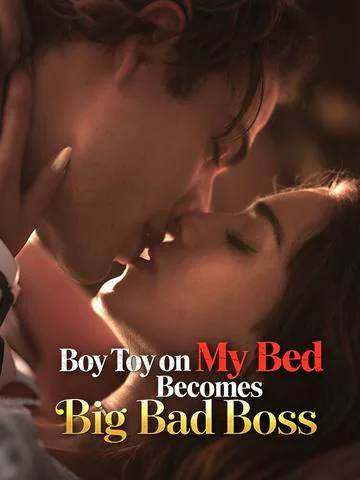 Boy Toy on My Bed Becomes Big Bad Boss poster