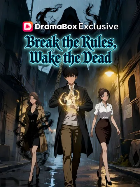 Break the Rules, Wake the Dead poster