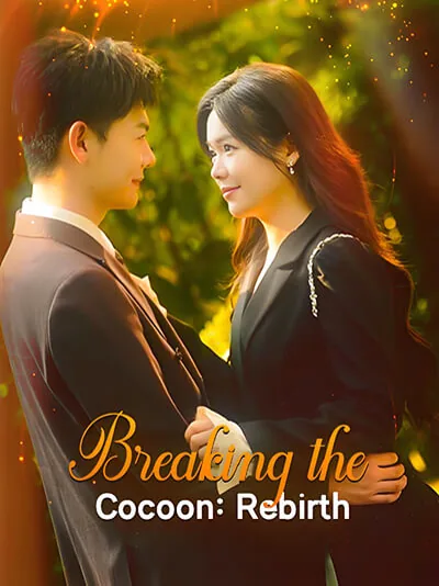 Breaking the Cocoon: Rebirth poster