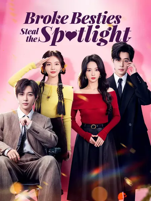 Broke Besties Steal the Spotlight poster
