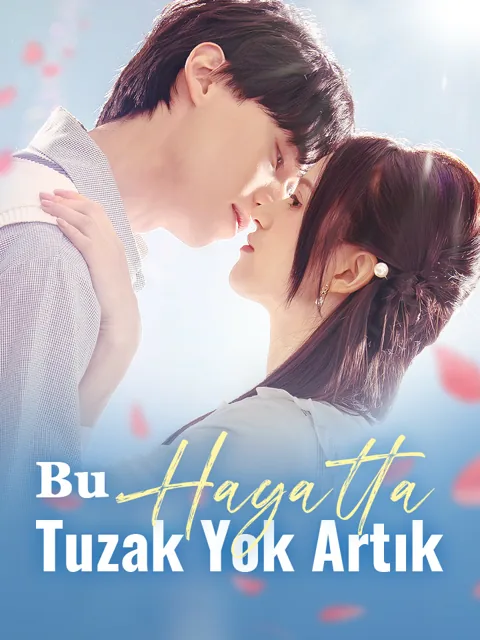 Bu Hayatta Tuzak Yok Artık afişi