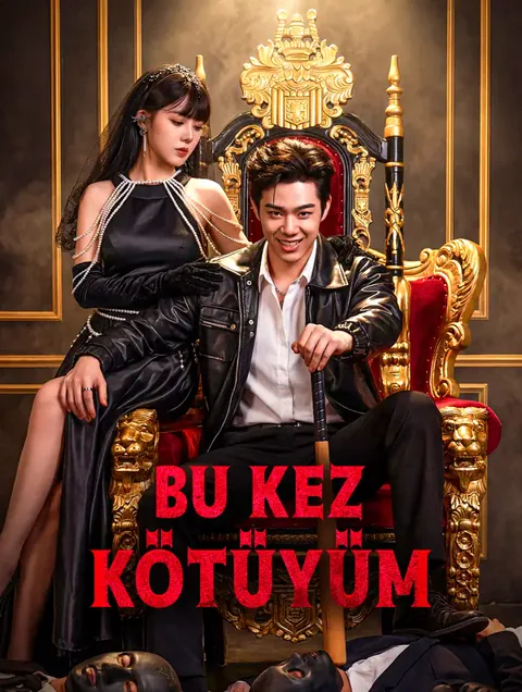 Bu Kez Kötüyüm(Dublajlı) afişi