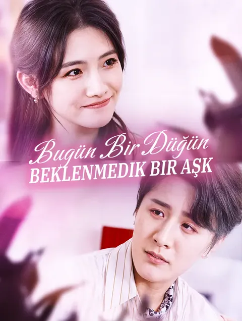 Bugün Bir Düğün, Beklenmedik Bir Aşk afişi