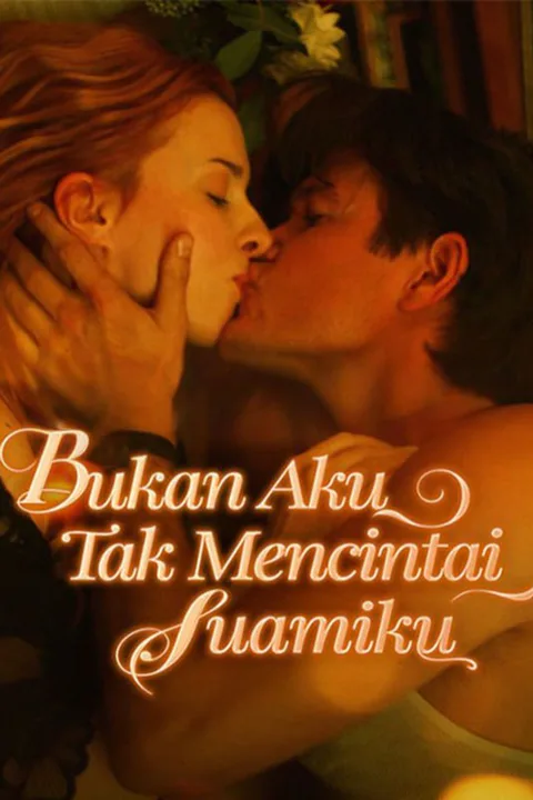 Poster Bukan Aku Tak Mencintai Suamiku