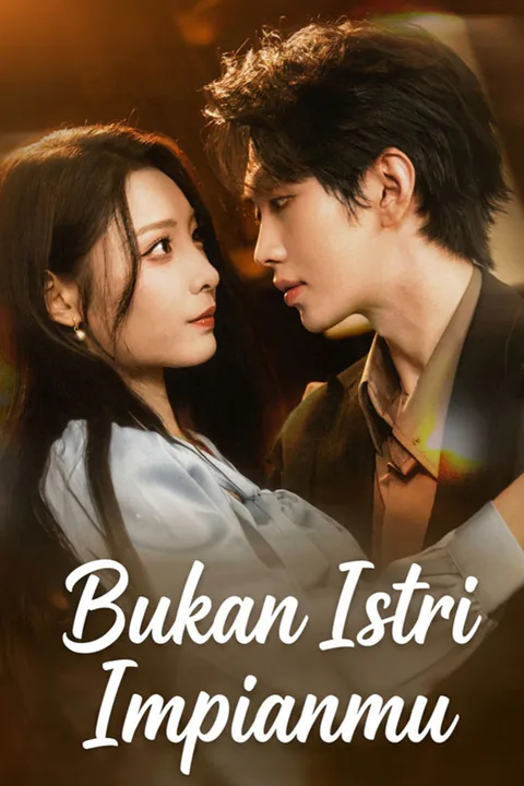 Poster Bukan Istri Impianmu