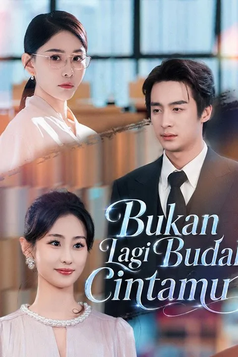 Poster Bukan Lagi Budak Cintamu