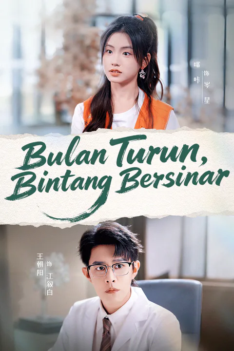 Poster Bulan Turun, Bintang Bersinar