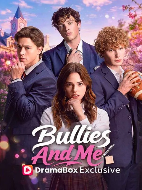 Bullies and Me poster