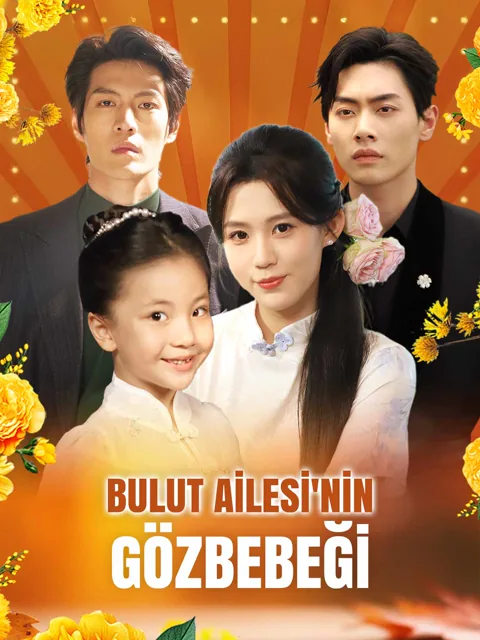 BULUT AİLESİ'NİN GÖZBEBEĞİ afişi